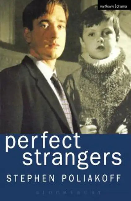 Perfect Strangers by Stephen Poliakoff