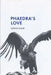 Phaedra's Love by Sarah Kane