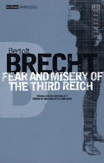 Fear and Misery in the Third Reich by Bertolt Brecht