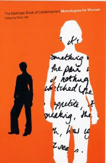 The Methuen Book of Contemporary Monologues for Women by Chrys Salt