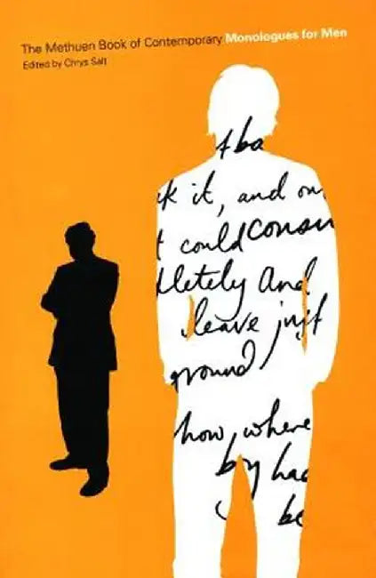 The Methuen Book of Contemporary Monologues for Men by Chrys Salt