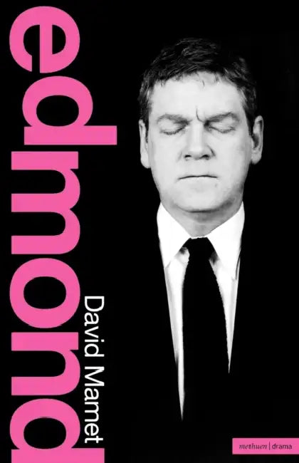 Edmond by David Mamet
