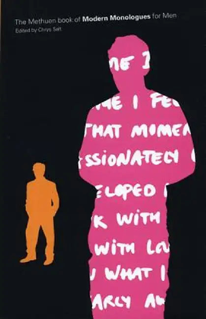 The Methuen Book of Modern Monologues for Men by Chrys Salt