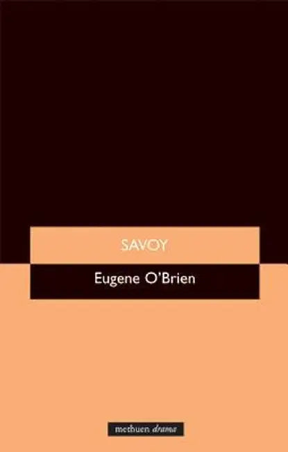 Savoy by Eugene O'Brien