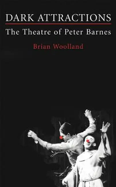 Dark Attractions by Brian Woolland