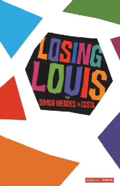 Losing Louis by Simon Mendes Da Costa