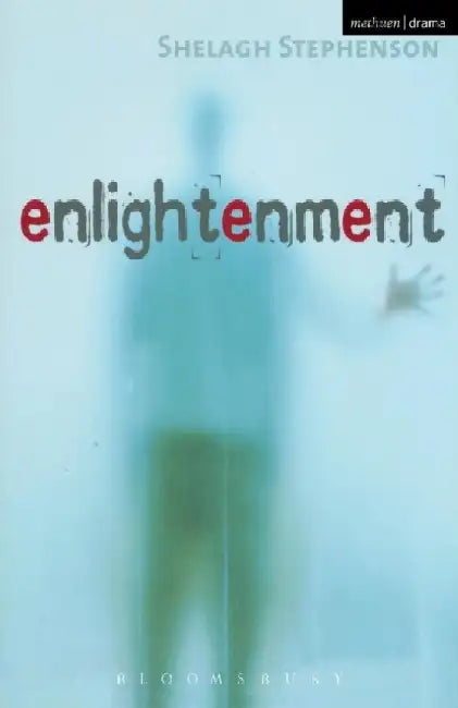 Enlightenment by Shelagh Stephenson