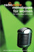 Radioactive Monologues for Women: For Radio, Stage and Screen by Marilyn Le Conte