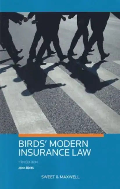 Birds' Modern Insurance Law by Professor John Birds