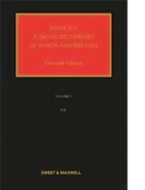 Stroud's Judicial Dictionary of Words and Phrases
