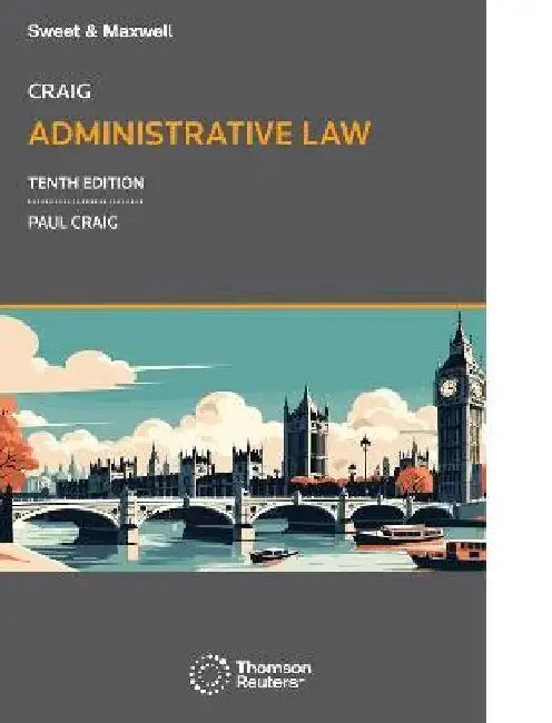 Administrative Law by Paul Craig