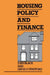 Housing Policy and Finance by John Black, David Stafford