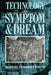 Technology as Symptom and Dream by Robert Romanyshyn