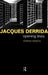 Jacques Derrida: Opening Lines by Marian Hobson