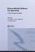 Franco-British Defence Co-operation: A New Entente Cordiale? by Yves Boyer, John Roper