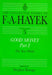 Good Money, Part I: (Collected Works of F.A. Hayek) by Kresge Stephen