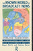 The Known World of Broadcast News: International News and the Electronic Media by Stanley Baran