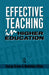 Effective Teaching in Higher Education by Madeleine Atkins, George Brown