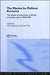 The Market for Political Economy: The Advent of Economics in British University Culture, 1850-1905 by Alon Kadish, Keith Tribe