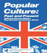 Popular Culture: Past and Present by Tony Bennett