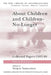 About Children and Children-No-Longer: Collected Papers 1942-80 by Paula Heimann