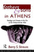 Fathers and Sons in Athens: Ideology and Society in the Era of the Peloponnesian War by Barry Strauss