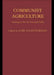Communist Agriculture: Farming in the Far East and Cuba by Karl-Eugen Wädekin