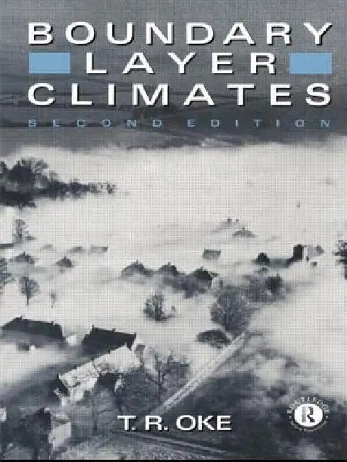 Boundary Layer Climates by T. R. Oke