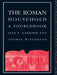 The Roman Household: A Sourcebook by Jane F. Gardner
