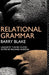 Relational Grammar by Barry Blake