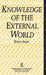 Knowledge of the External World by Bruce Aune