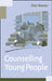 Counselling Young People by Ellen Noonan