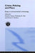 Crime, Policing and Place: Essays in Environmental Criminology by David Evans, Nicholas Fyfe, David Herbert