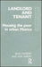 Landlord and Tenant: Housing the Poor in Urban Mexico by Gilbert Alan