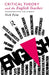 Critical Theory and The English Teacher: Transforming the Subject by Nick Peim