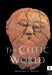 The Celtic World by Green Miranda