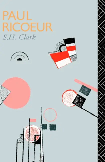 Paul Ricoeur by Steven H. Clark