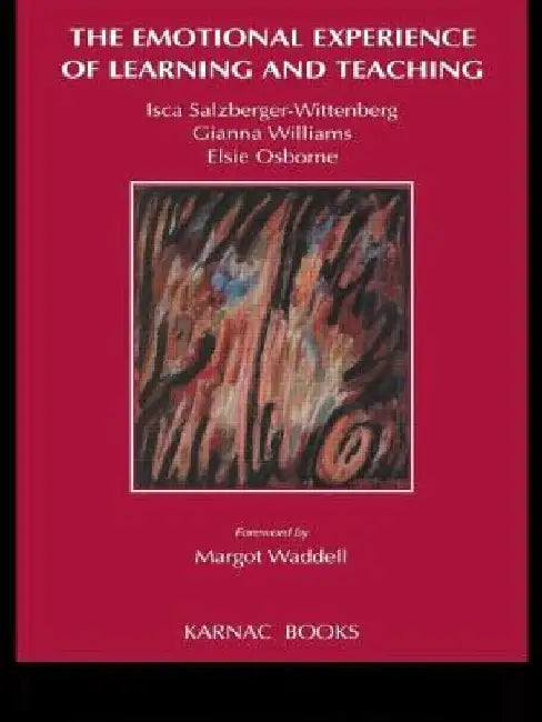 The Emotional Experience of Learning and Teaching 