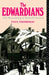 The Edwardians by Paul R. Thompson