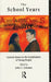 The School Years by John C.Coleman