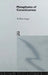 Metaphysics of Consciousness by William Seager