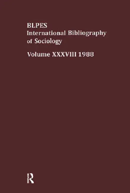 Ibss: Sociology: 1988  by British Library of Political and Economics