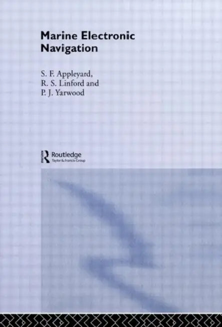 Marine Electronic Navigation by Appleyard Stephen F.