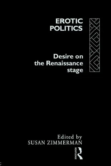 Erotic Politics by Susan Zimmerman
