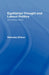 Egalitarian Thought and Labour Politics: Retreating Visions by Nick Ellison