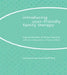 Introducing User-Friendly Family Therapy by Sigurd Reimers, Andy Treacher