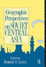 Geographic Perspectives on Soviet Central Asia by Lewis Robert