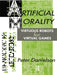 Artificial Morality: Virtuous Robots for Virtual Games by Peter Danielson