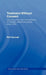 Treatment Without Consent: Law, Psychiatry and the Treatment of Mentally Disordered People Since 1845 by Phil Fennell