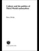 Culture and the Politics of Third World Nationalism by Dawa Norbu